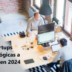 Startups tecnológicas a seguir en 2024