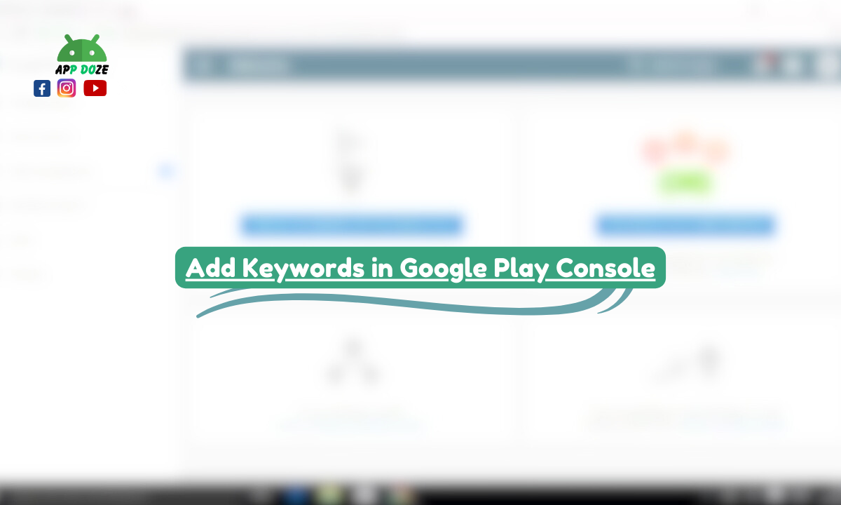 How to Add Keywords in Google Play Console