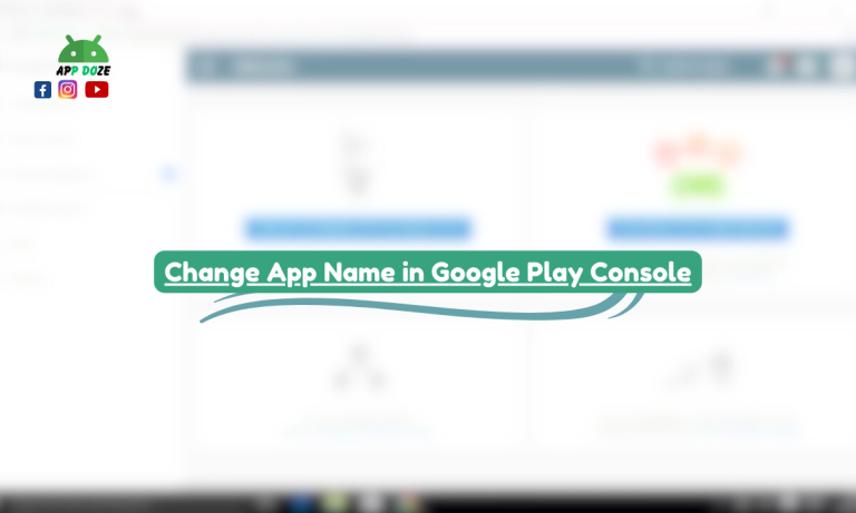 How to Change App Name in Google Play Console